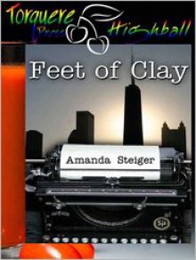 Feet of Clay - Amanda Steiger