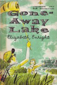 Gone-Away Lake - Elizabeth Enright