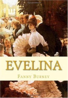 Evelina - Fanny Burney