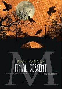 The Final Descent - Rick Yancey