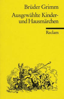 Ausgewählte Kinder- Und Hausmärchen (Turtleback) - Jacob Grimm, Wilhelm Grimm