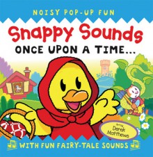 Snappy Sounds: Once Upon a Time - Beth Harwood, Beth Harwood