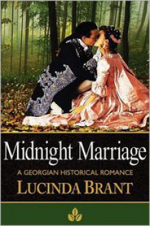 Midnight Marriage: A Georgian Historical Romance - Lucinda Brant