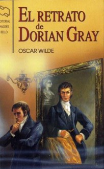 El Retrato de Dorian Gray - Oscar Wilde