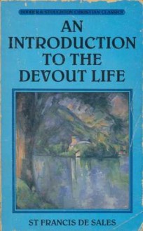 An Introduction To The Devout Life - Peter Toon, Francis de Sales