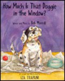 How Much is That Doggie in the Window? - Iza Trapani, Bob Merrill