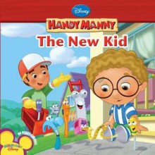 The New Kid - Marcy Kelman, Alan Batson