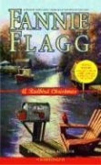 A Redbird Christmas - Fannie Flagg