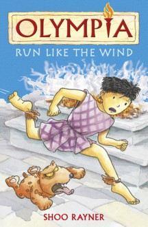 Run Like the Wind - Shoo Rayner