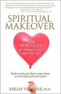 Spiritual Makeover - Sirah Vettese