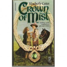 Crown of Mist - Kimberly Cates