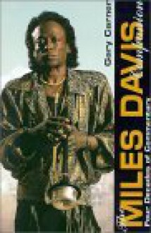 The Miles Davis Companion: Four Decades of Commentary - Gary Carner, Gary Camer