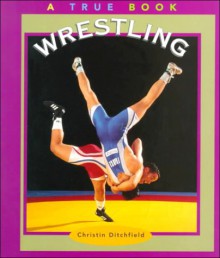 Wrestling - Christin Ditchfield