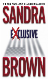 Exclusive [With Earbuds] (Audio) - Sandra Brown, Tanya Eby