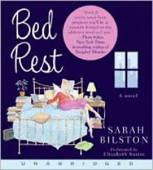 Bed Rest CD: Bed Rest CD - Sarah Bilston, Elizabeth Sastre