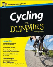 Cycling For Dummies - Gavin Wright, Ben Williams