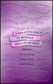 Narrative Voice in Modern French Fiction: Studies in Honour of Valerie Minogue on the Occasion of Her Retirement - Michael Cardy, George Evans, Gabriel Jacobs, George Cardy