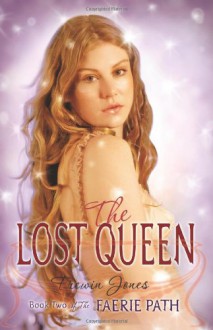 The Lost Queen - Allan Frewin Jones, Allan Frewin Jones