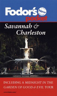 Pocket Savannah & Charleston: Including a Midnight in the Garden of Good & Evil Tour - Richard Moore