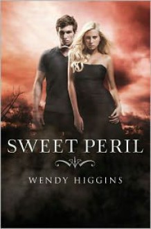 Sweet Peril - Wendy Higgins