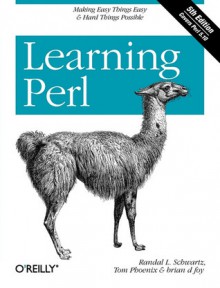 Learning Perl - Randal L. Schwartz, Tom Phoenix, Brian D. Foy