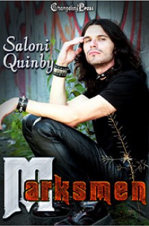 Marksmen - Saloni Quinby