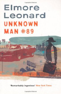 Unknown Man #89 - Elmore Leonard