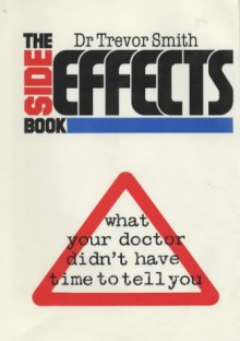 The Side Effects Book - Trevor Smith