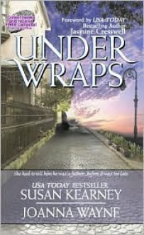 Under Wraps - Joanna Wayne, Susan Kearney