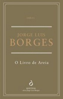 O Livro de Areia - Jorge Luis Borges