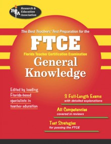 FTCE General Knowledge Test (REA), The Best Test Prep - Leasha Barry, Alicia Mendoza