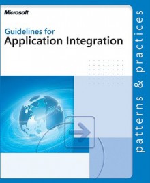 Guidelines for Application Integration - Microsoft Corporation