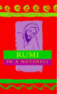 Rumi (Philosophers Of The Spirit) - Robert Van De Weyer