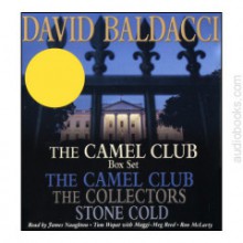 The Camel Club / The Collectors / Stone Cold (Camel Club, #1, #2, #3) - James Naughton, Tom Wopat, Maggi-Meg Reed, David Baldacci