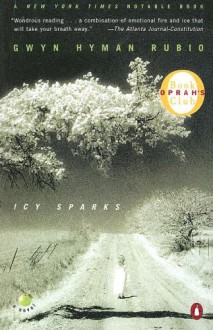 Icy Sparks - Gwyn Hyman Rubio