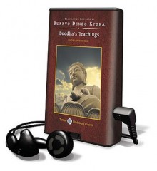 Buddha's Teachings [With Headphones] - Bukkyo Dendo Kyokai, Jonathan Reese