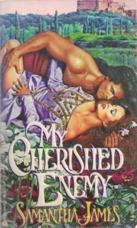 My Cherished Enemy - Samantha James