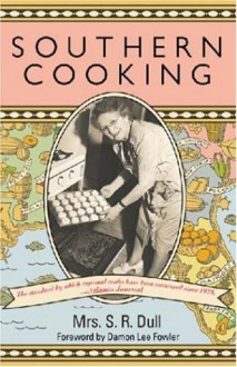 Southern Cooking - S.R. Dull, Damon Lee Fowler