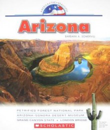 Arizona (America the Beautiful, Third) - Barbara A. Somervill