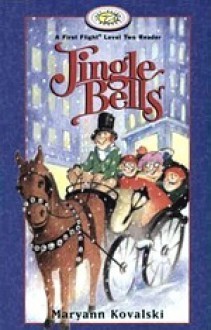 Jingle Bells - Maryann Kovalski