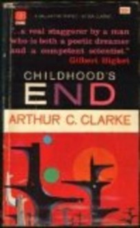 Childhood's End - Arthur C. Clarke