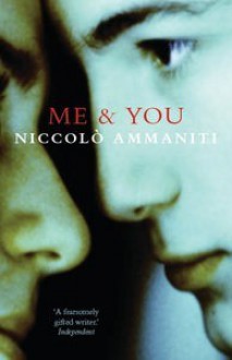 Me and You - Niccolò Ammaniti