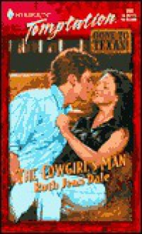 The Cowgirl's Man - Ruth Jean Dale