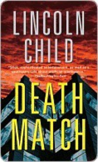 Death Match - Lincoln Child