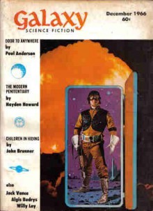 Galaxy Science Fiction Magazine, December 1966 (Volume 25, No. 2) - Frederik Pohl, Poul Anderson, Hayden Howard, John Brunner, Jack Vance, Algis Budrys, Willy Ley