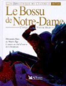 Le bossu de Notre-Dame - Victor Hugo