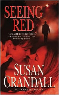 Seeing Red - Susan Crandall