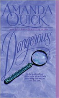 Dangerous - Amanda Quick