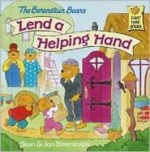 Berenstain Bears Lend a Helping Hand - Stan Berenstain, Jan Berenstain