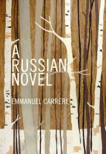 A Russian Novel - Carrre